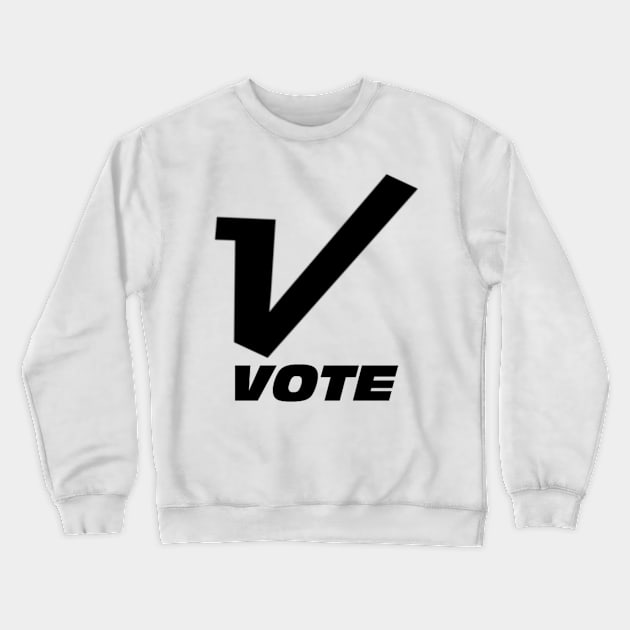 Vote president election Crewneck Sweatshirt by Kdesign